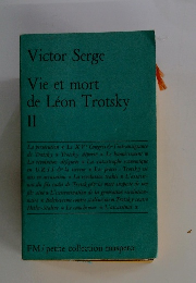 Vie et mort de Leon Trotsky II