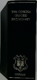 THE　CONCISE　OXFORD　DICTIONARY