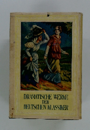 DRAMATISCHE WERKE DER DEUTSCHEN KLASSIKER