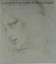 Leonardo da Vinci Studies for The Last Supper　from The Royal Library at Windsor Castle