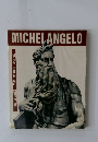 MICHEL　ANGELO