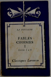 FABLES CHOISIES I Livres 1 a 6