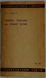 YOSHIDA TORAJIRO and ROBERT BURNS
