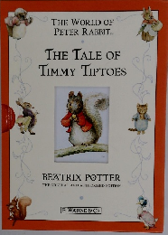 THE TALE OF TIMMY TIPTOES