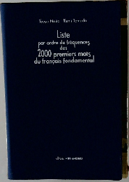 Liste ordre de frequences des 2000 premiers mots du francais fondamental