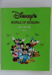 Disney's WORLD OF ENGLISH SING ALONG! Book 3