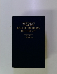 KENKYUSHA'S SHORTER ENGLISH READER'S DICTIONARY