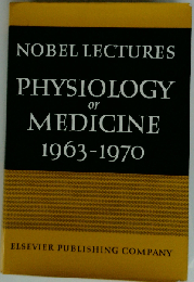 Physiology or Medicine: 1963-1970