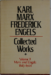 Karl Marx, Frederick Engels: Marx and Engels 1843-1844