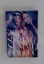 2013 SPRING SUMMER COLLECT