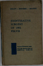 Exenterative Surgery of the Pelvis