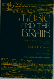 Music and the Brain: Studies in the Neurology of Music