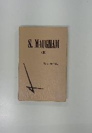 S. MAUGHAM (III) Up at the Villa