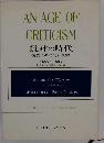 AN AGE OF CRITICISM