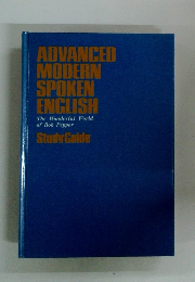ADVANCED MODERN SPOKEN ENGLISH