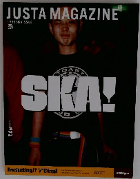JUSTA MAGAZINE 1999 SKA ISSUE　Volume#02