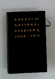 ARASHI at NATIONAL STADIUM 2008-2013