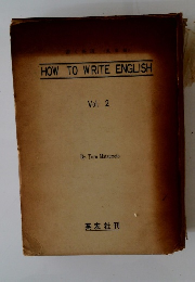 HOW TO WRITE ENGLISH Vol. 2