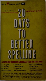 20 DAYS TO BETTER SPELLING