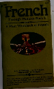 French Through Pictures and A First Workbook of French