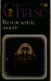 Rien Ne Sert de Mourir