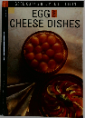 Egg and Cheese Dishes
