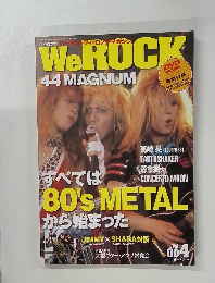 WeROCK　Vol.004　２００８年５月号