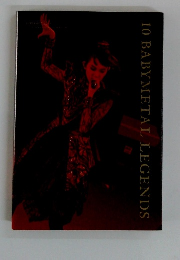 10 BABYMETAL LEGENDS