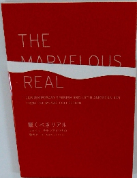THE MARVELOUS REAL
