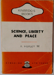 Science, Liberty and Peace