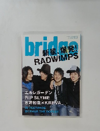 bridge 新星、爆発!　RADWIMPS