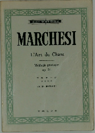 MARCHESI L'Art du Chant