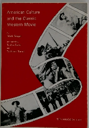 American Culture and the Classic Western Movie