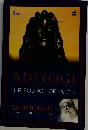 ADIYOGI THE SOURCE OF YOGA