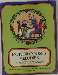 MOTHER GOOSE'S MELODIES