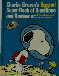 Charlie Brown's Second Super Book of Questions and Answers