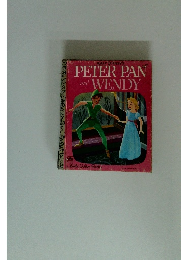 PETER PAN and WENDY