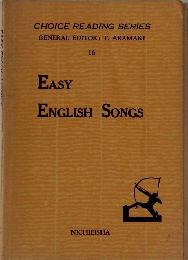CHOICE READING SERIES　16　EASY ENGLISH SONGS