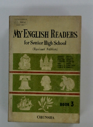 MY ENGLISH READERS for Senior High School (Revised Edition)　BOOK3