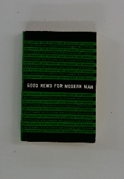 GOOD　NEWS　FOR　MODERN　MAN