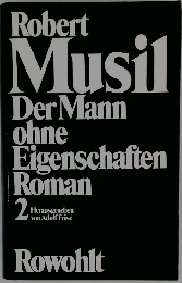 Robert Musil Der Mann ohne Eigenschaften Roman　2