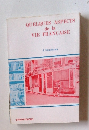 QUELQUES ASPECTS de la VIE FRANCAISE