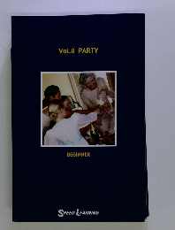 Vol.8 PARTY　BEGINNER