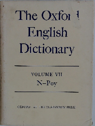 The Oxforｄ English Dictionary　7　N-Poy