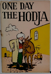 ONE　DAY　THE　HODJA