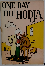 ONE　DAY　THE　HODJA