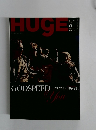 HUGE　2007年5月号　No.34