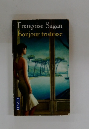 Francoise Sagan Bonjour tristesse