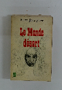 Pierre　Jean Jouve　Le　Monde　desert　