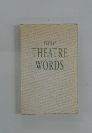 new THEATRE WORDS
